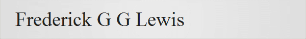 Frederick G G Lewis